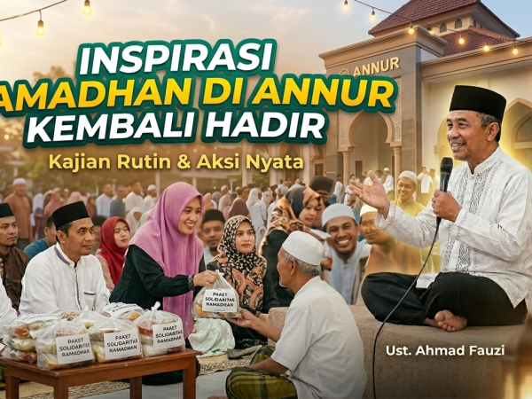 nspirasi Ramadhan di An-Nuur Kembali Hadir